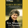 Ten Minutes from Normal