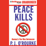 Peace Kills: America's Fun New Imperialism