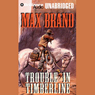 Trouble in Timberline