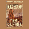 Timbal Gulch Trail