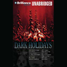 Dark Holidays: A Collection of Ghost Stories