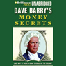 Dave Barry's Money Secrets: Like: Why Is There a Giant Eyeball on the Dollar?
