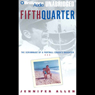 Fifth Quarter: The Scrimmage of a Football Coach's Daughter