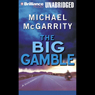 The Big Gamble