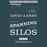 Spanning Silos: The New CMO Imperative