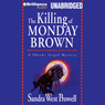 The Killing of Monday Brown