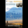 Confessions of a Mullah Warrior
