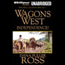 Wagons West Independence!