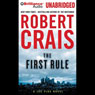 The First Rule: An Elvis Cole - Joe Pike Novel, Book 13