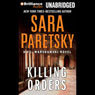 Killing Orders: V. I. Warshawski #3