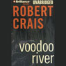 Voodoo River: An Elvis Cole - Joe Pike Novel, Book 5