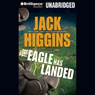 The Eagle Has Landed: Liam Devlin, Book 1