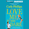 Love Me If You Dare: Most Eligible Bachelor, Book 2