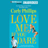 Love Me If You Dare: Most Eligible Bachelor, Book 2