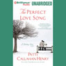 The Perfect Love Song: A Holiday Story