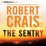 The Sentry: An Elvis Cole - Joe Pike Novel, Book 14
