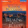 Breaking the Rules