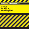 To Kill a Mockingbird: CliffsNotes