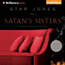 Satan's Sisters: A Novel Work of Fiction