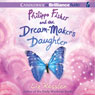 Philippa Fisher and the Dream-Maker's Daughter: Philippa Fisher, Book 2