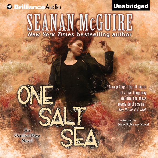 One Salt Sea: An October Daye Novel, Book 5