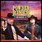 Powder River: Season Two: A Radio Dramatization