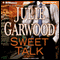 Sweet Talk: A Novel