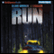 Run: A Thriller