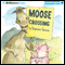 Moose Crossing