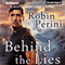 Behind the Lies: A Montgomery Justice Novel, Book 2