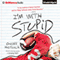 I'm With Stupid: Reinstein Brothers, Book 3