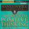 Napoleon Hill's Keys to Positive Thinking: 10 Steps to Health, Wealth, and Success10 Steps to Health, Wealth, and Success
