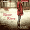 Bitter River: A Bell Elkins Novel, Book 2