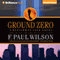 Ground Zero: Repairman Jack, Book 13