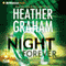 The Night Is Forever: Krewe of Hunters, Book 11