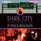 Dark City: Repairman Jack: The Early Years, Book 2