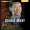 God's Double Agent: The True Story of a Chinese Christian's Fight for Freedom