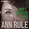 But I Trusted You: And Other True Cases
