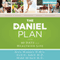 The Daniel Plan: 40 Days to a Healthier Life
