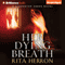 Her Dying Breath: A Slaughter Creek Novel, Book 2
