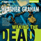 Waking the Dead: A Cafferty and Quinn Story, Book 2