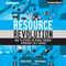 Resource Revolution: How to Capture the Biggest Business Opportunity in a Century