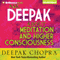 Ask Deepak About Meditation & Higher Consciousness