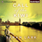 Call of the Kiwi: In the Land of the Long White Cloud, Book 3