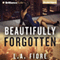 Beautifully Forgotten: Beautifully Damaged Series, Book 2