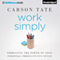 Work Simply: Embracing the Power of Your Personal Productivity Style