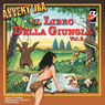 Il Libro della Giungla [The Jungle Book], Vol. 2
