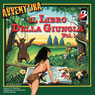 Il Libro della Giungla [The Jungle Book], Vol. 1
