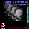 Uno Spirito in un Lampone [A Spirit in a Raspberry]