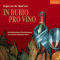 In Dubio Pro Vino. Ein kulinarischer Kriminalroman